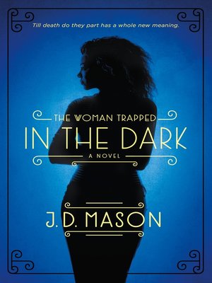 cover image of The Woman Trapped in the Dark